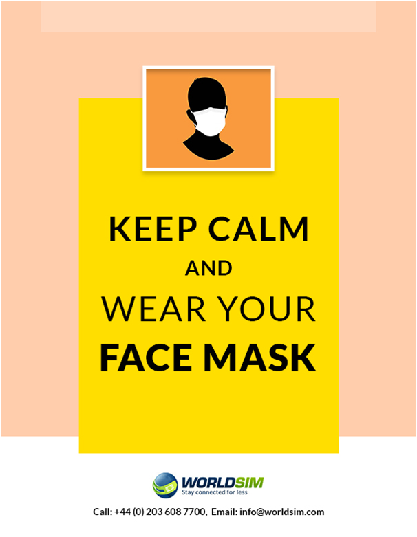 Keep calm and wear your face mask